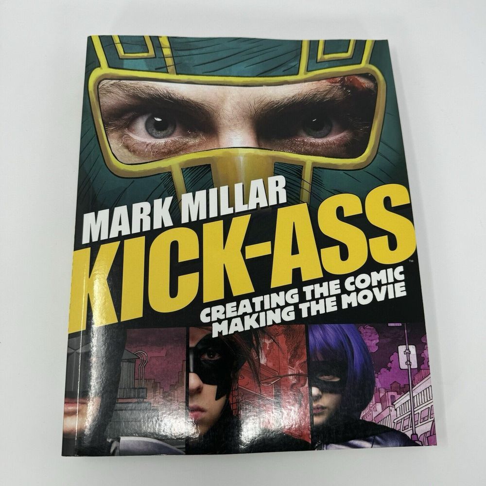 BRAND NEW - Kick-Ass: Creating the Comic, Making the Movie, Mark Millar, TheBook